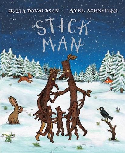 Stick Man by Julia Donaldson