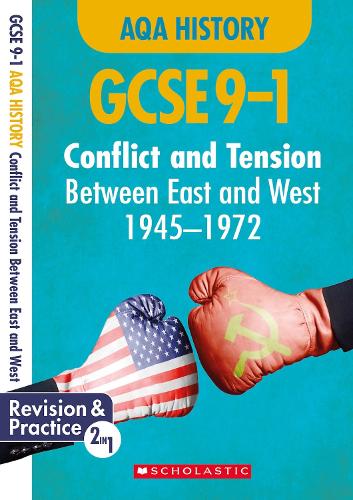 Conflict and tension between East and West, 1945-1972 (GCSE 9-1 AQA History) - GCSE Grades 9-1 History (Paperback)