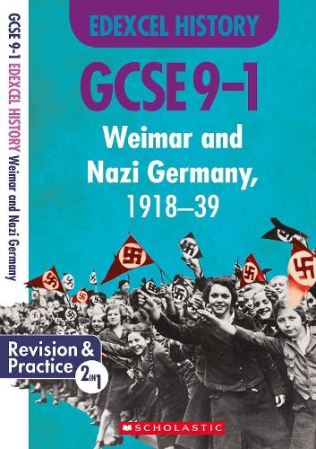 Weimar and Nazi Germany, 1918-39 (GCSE 9-1 Edexcel History) - GCSE Grades 9-1 History (Paperback)
