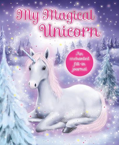 My Magical Unicorn Journal (Hardback)
