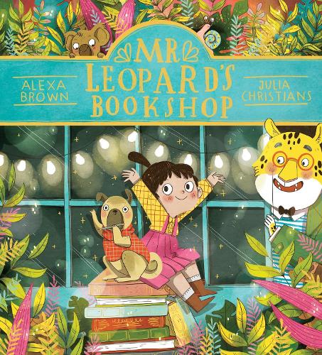 Alexa Brown Mr Leopard's Bookshop (PB)