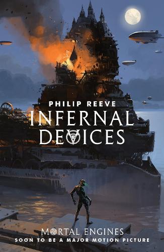 Infernal Devices - Mortal Engines Quartet (Paperback)