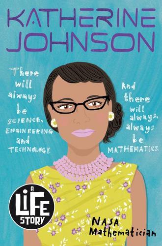 Katherine Johnson - A Life Story (Paperback)