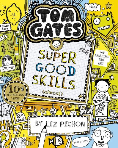 Tom Gates: Super Good Skills (Almost...) - Tom Gates (Paperback)