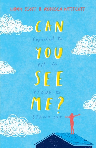 Can You See Me? by Libby Scott, Rebecca Westcott | Waterstones