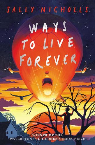 Ways to Live Forever (2019 NE) (Paperback)
