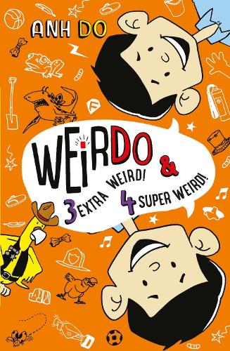 WeirDo 3&4 bind-up by Anh Do | Waterstones