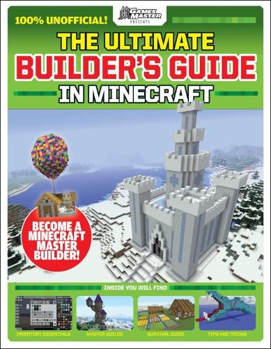 The Ultimate Builders Guide In Minecraft Gamesmaster Presents Paperback - roblox ultimate avatar sticker book promo code for free
