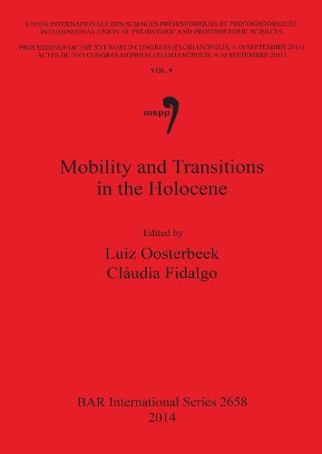 Mobility and Transitions in the Holocene - British Archaeological Reports International Series (Paperback)