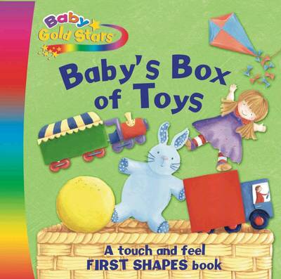 Baby Gold Stars Fabric Die-Cut Board: Baby's Box of Toys (Board book)