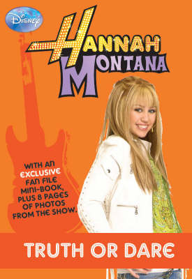 Disney "Hannah Montana" Novel: Truth/Dare Bk. 4 - Disney Novels (Paperback)