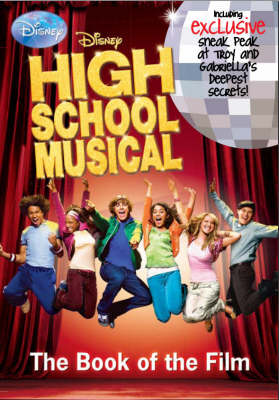 Disney "High School Musical" - Disney Book of the Film (Paperback)