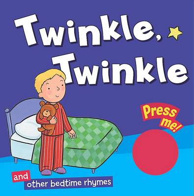 Single Sound Nursery Rhymes: Twinkle Twinkle and Others (Board book)