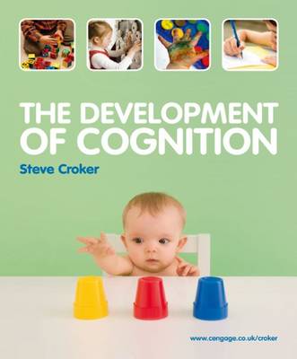 The Development of Cognition (Paperback)