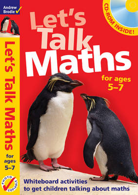 Let's Talk Maths for Ages 5-7 Plus CD-ROM: Getting Children to Talk 'maths' - Maths