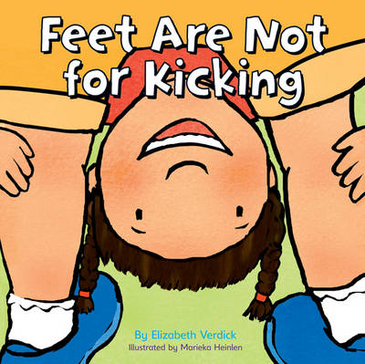 Feet are Not for Kicking (Hardback)