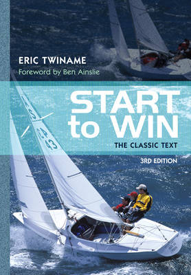 Start to Win: The Classic Text (Paperback)