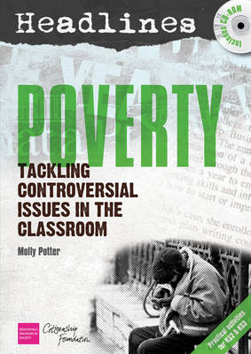 Headlines: Poverty: Teaching Controversial Issues - Headlines