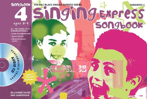Singing Express Songbook 4: All the Songs from Singing Express 4 - Singing Express