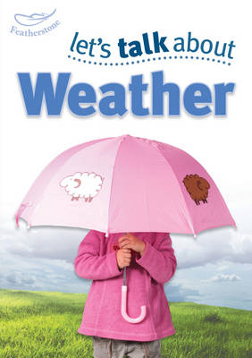 Let's Talk About the Weather (Paperback)