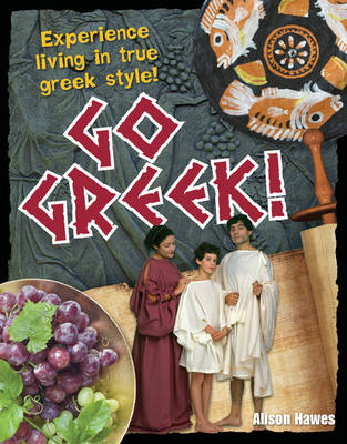 Go Greek!: Age 9-10, Below Average Readers - White Wolves Non Fiction (Paperback)