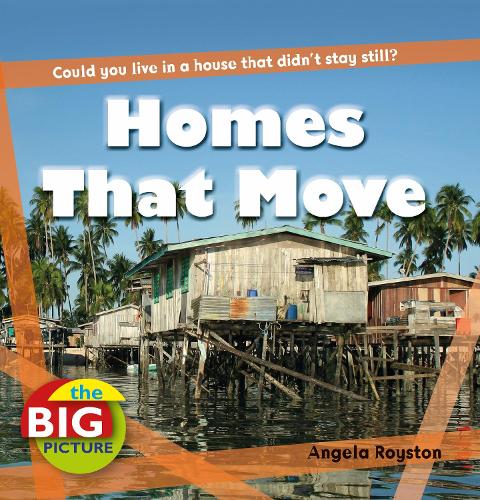 Homes That Move - Big Picture (Paperback)