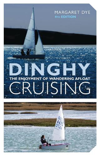 Dinghy Cruising (Paperback)