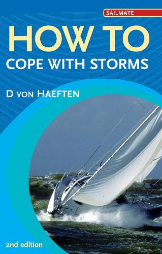 How to Cope with Storms - Sailmate (Paperback)