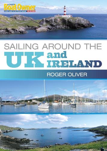 Practical Boat Owner's Sailing Around the UK and Ireland (Paperback)