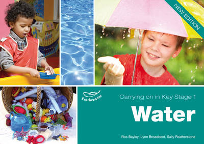 Water Carrying on in KS1 - Carrying on in Key Stage 1 (Paperback)