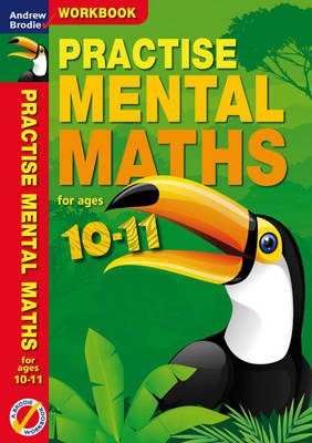 Practise Mental Maths 10-11 Workbook (Paperback)