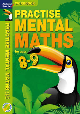 Practise Mental Maths 8-9 Workbook (Paperback)