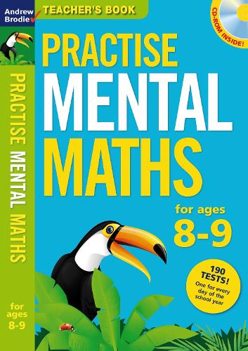 Practise Mental Maths 8-9: Teacher's Resource Book