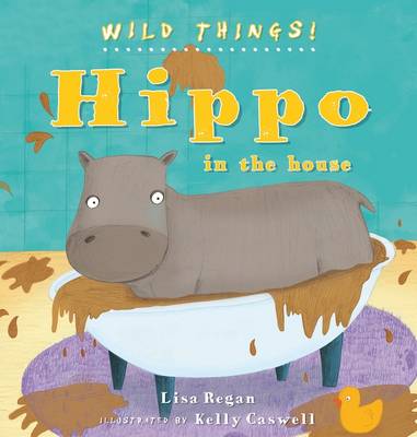 Hippo - Wild Things (Hardback)