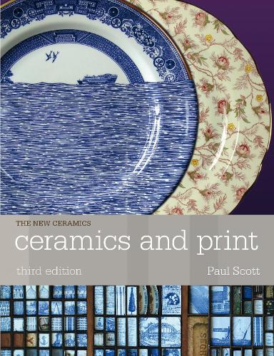 Ceramics and Print - New Ceramics (Paperback)