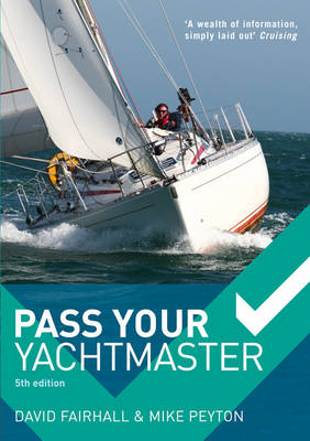 Pass Your Yachtmaster (Paperback)