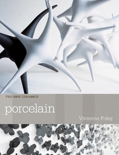 Porcelain - New Ceramics (Paperback)