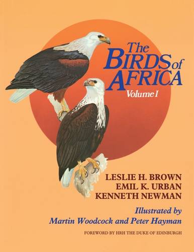 The Birds of Africa: Volume I (Hardback)