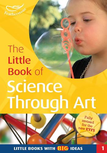 The Little Book of Science Through Art: Little Books with Big Ideas (1) - Little Books (Paperback)