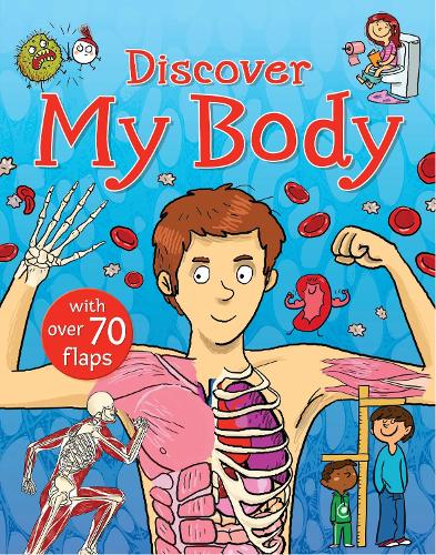 Bloomsbury Discovery: My Body (Hardback)