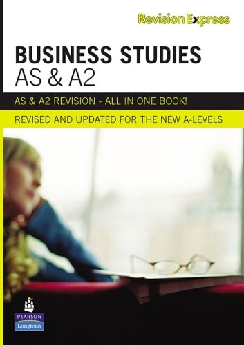 Revision Express AS and A2 Business Studies - Direct to learner Secondary (Paperback)