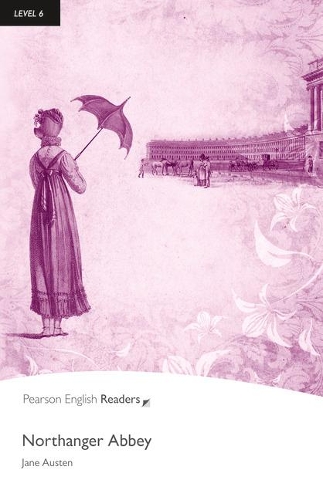 Level 6: Northanger Abbey - Pearson English Graded Readers (Paperback)