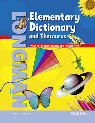 Longman Elementary Dictionary (Ame) & Thesaurus - American Elementary Dictionary and Thesaurus (Paperback)