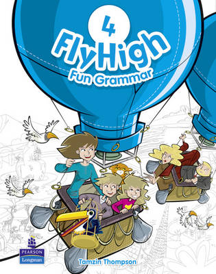 Fly High Level 4 Fun Grammar Pupils Book - Fly High (Paperback)