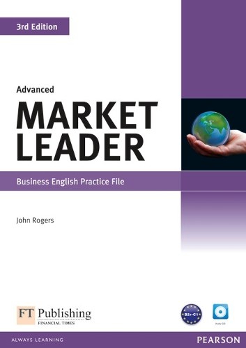 Market Leader 3rd Edition Advanced Practice File & Practice File CD Pack - Market Leader