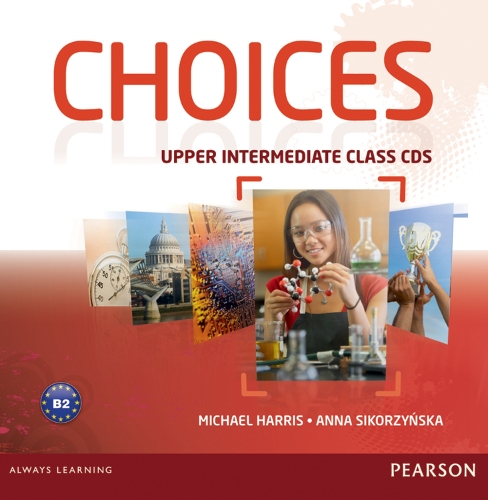 Choices Upper Intermediate Class CDs 1-6 - Choices (CD-Audio)