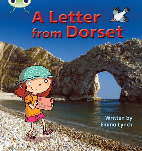 Bug Club Phonics  ?  Phase 3 Unit 11: A Letter from Dorset - Emma Lynch