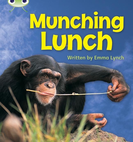 Bug Club Phonics  ?  Phase 3 Unit 8: Munching Lunch - Emma Lynch