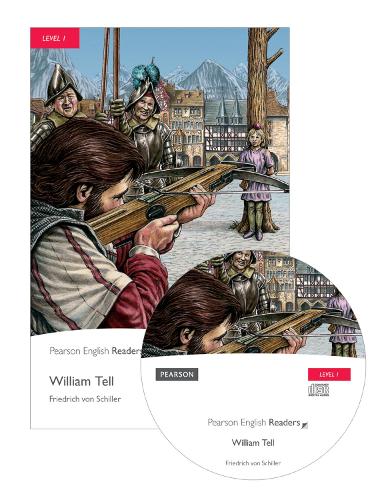 Level 1: William Tell Book and MP3 Pack - Pearson English Graded Readers