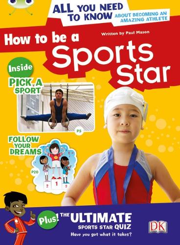 How to be a Sports Star: BC NF Brown A/3C How to be a Sports Star NF Brown A/3C - BUG CLUB (Paperback)